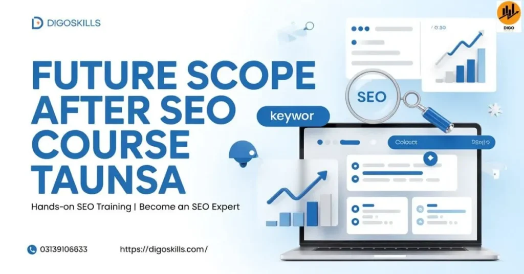 Future Scope After SEO Course Taunsa