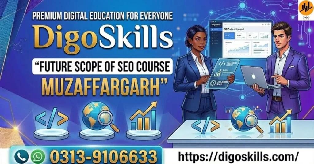 Future Scope of SEO Course Muzaffargarh
