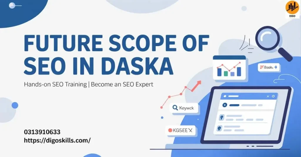 Future Scope of SEO in Daska