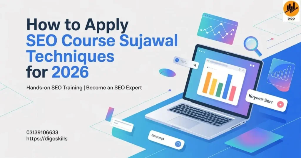 How to Apply Seo Course Sujawal Techniques for 2026