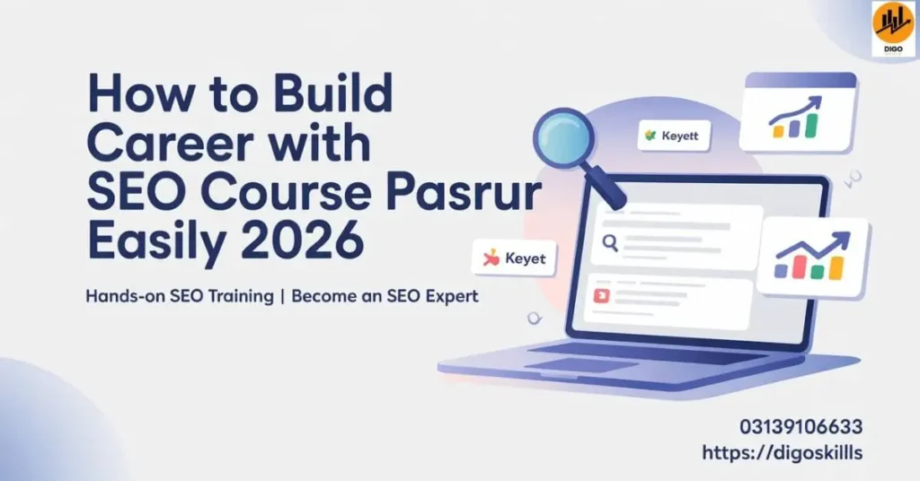 How to Build Career with Seo Course Pasrur Easily 2026