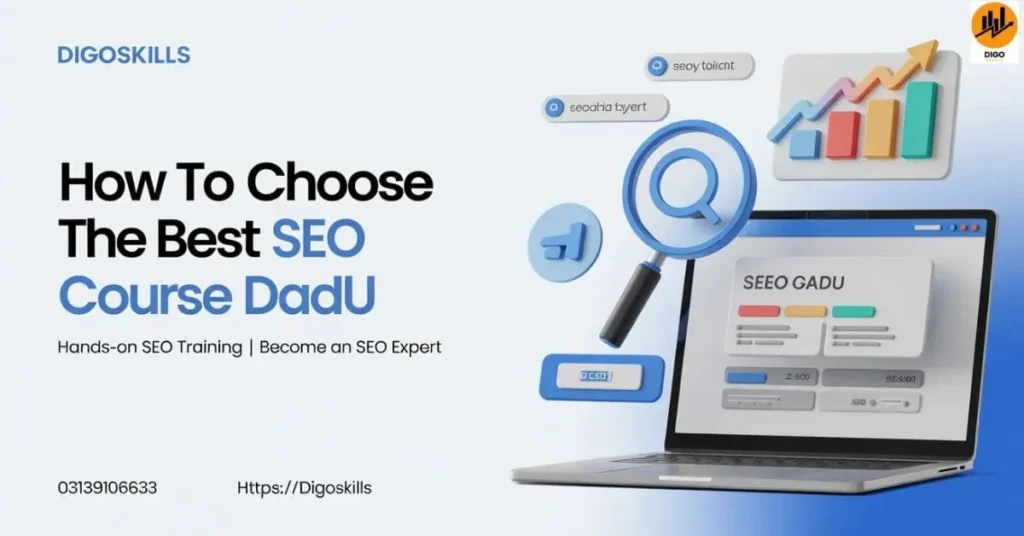How to Choose the Best SEO Course Dadu