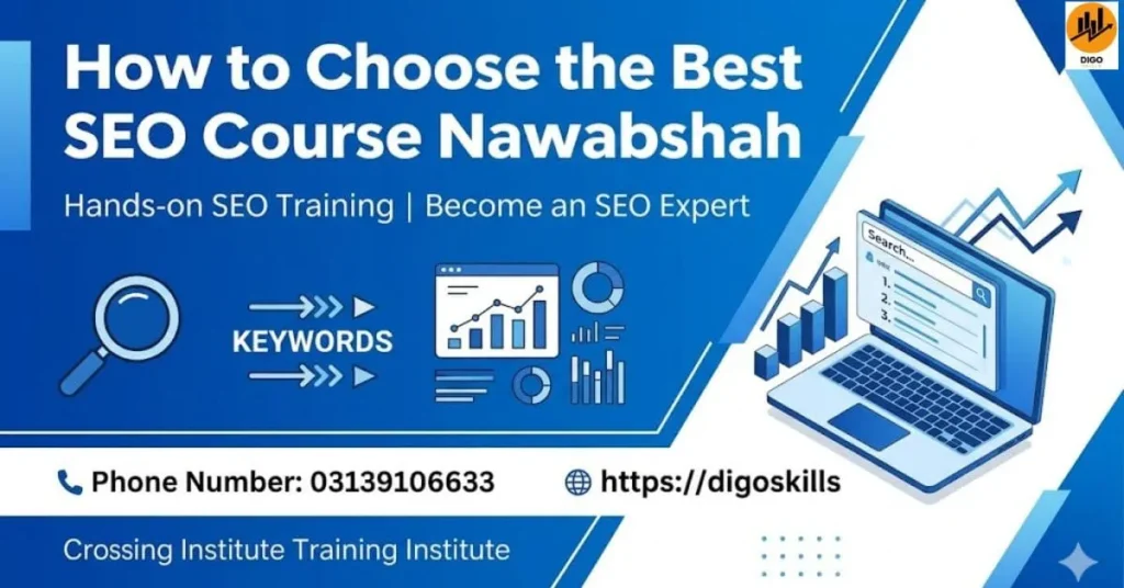 How to Choose the Best SEO Course Nawabshah