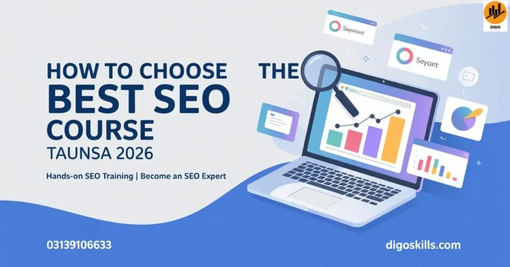 How to Choose the Best Seo Course Taunsa 2026