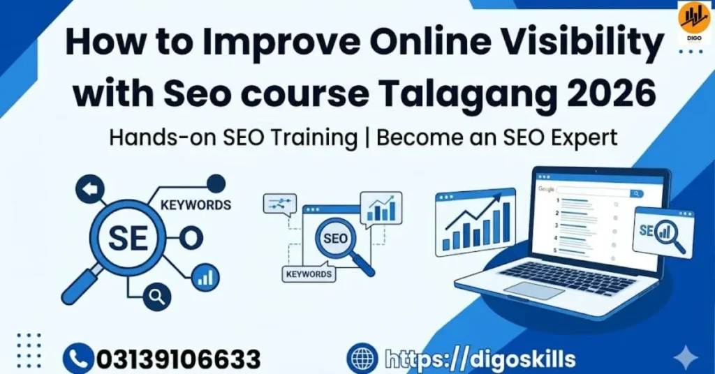 How to Improve Online Visibility with Seo course Talagang 2026