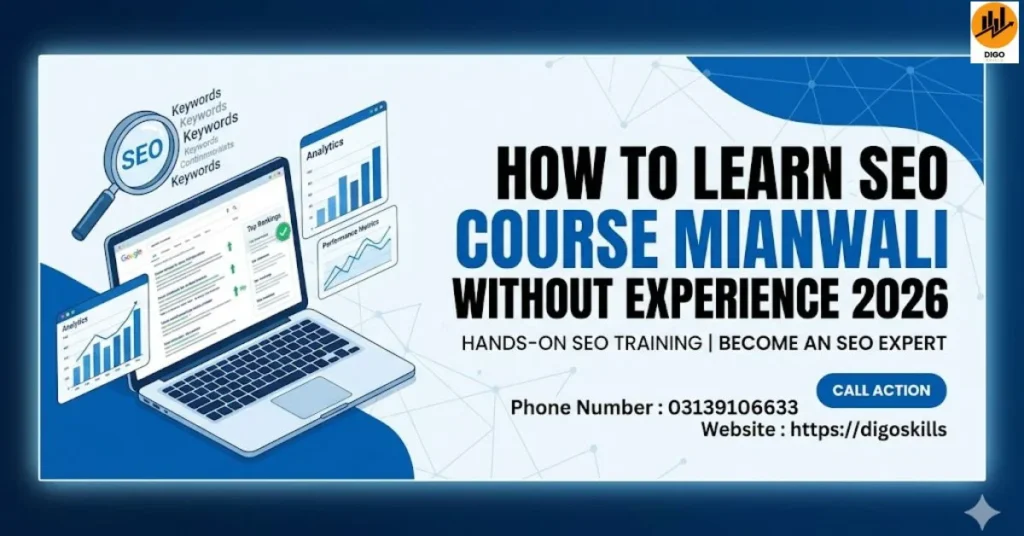 How to Learn Seo course Mianwali Without Experience 2026