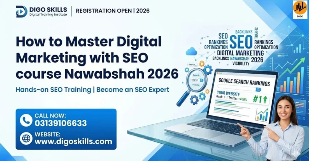How to Master Digital Marketing with Seo course Nawabshah 2026