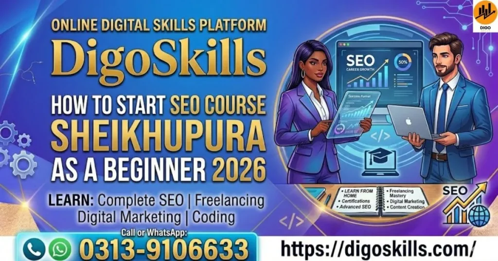 How to Start Seo course Sheikhupura as a Beginner 2026