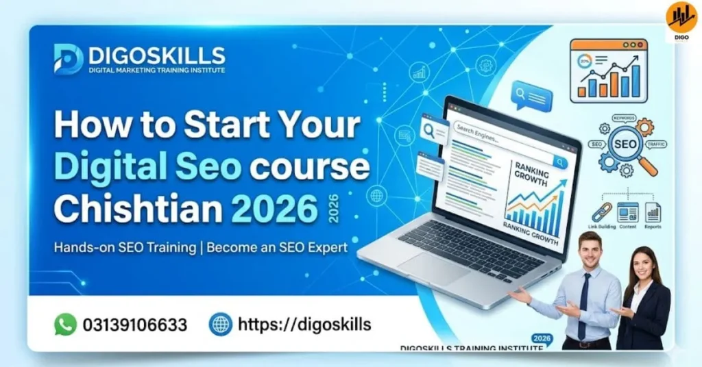 How to Start Your Digital Seo course Chishtian 2026