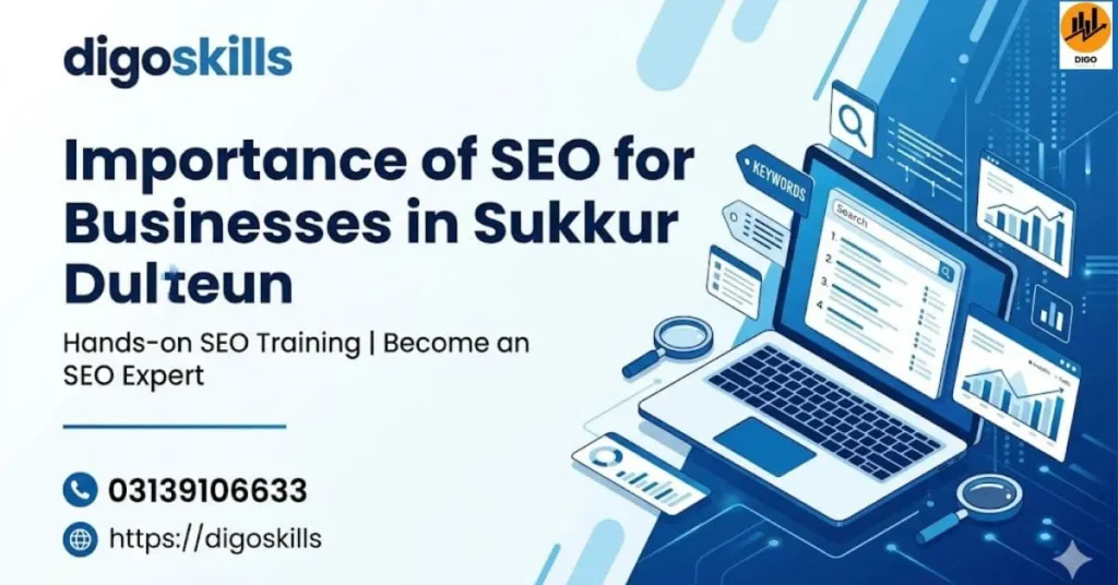 Importance of SEO for Businesses in Sukkur