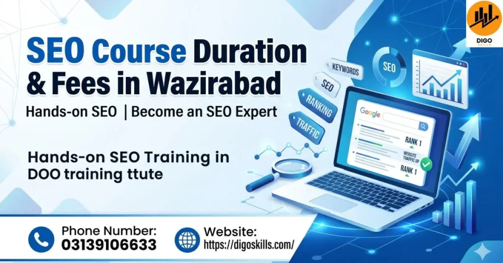 SEO Course Duration & Fees in Wazirabad