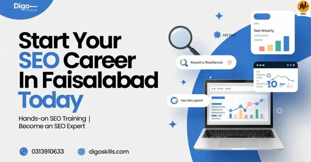 Start Your SEO Career in Faisalabad Today