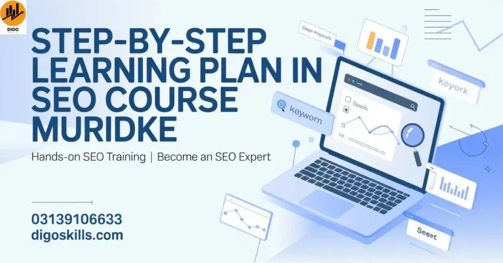 Step-by-Step Learning Plan in SEO Course Muridke