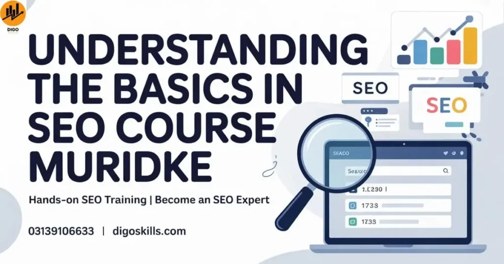 Understanding the Basics in SEO Course Muridke