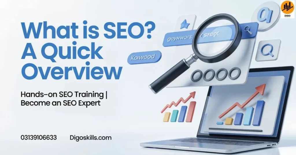 What is SEO? A Quick Overview