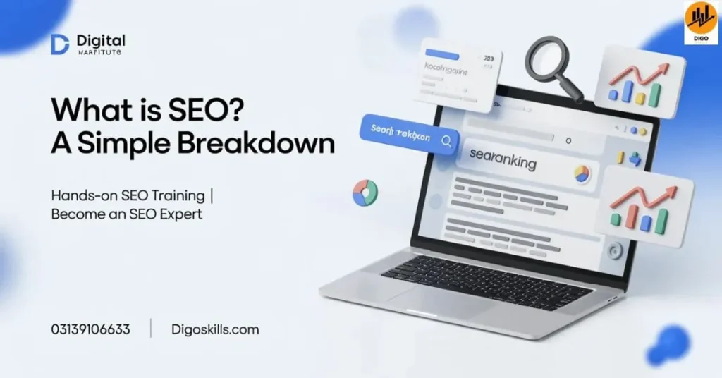 What Is SEO? A Simple Breakdown