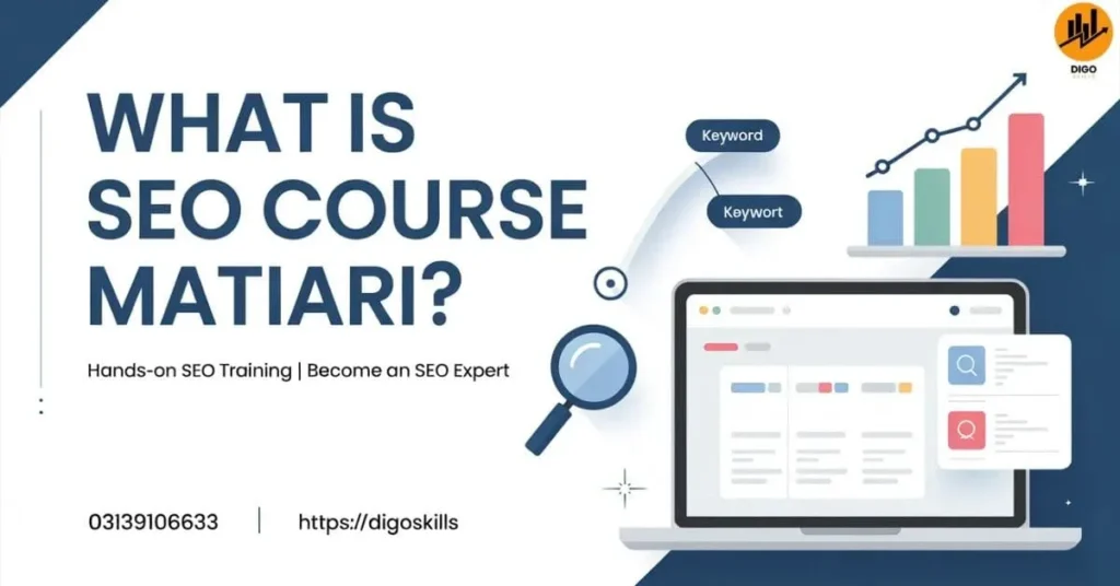 What is Seo Course Matiari?