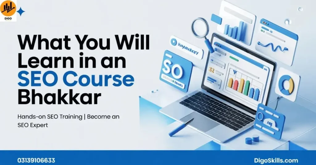 What You Will Learn in an SEO Course Bhakkar