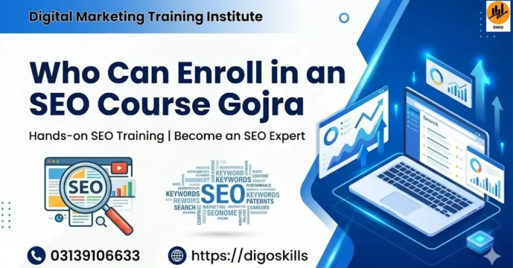 Who Can Enroll in an SEO Course Gojra