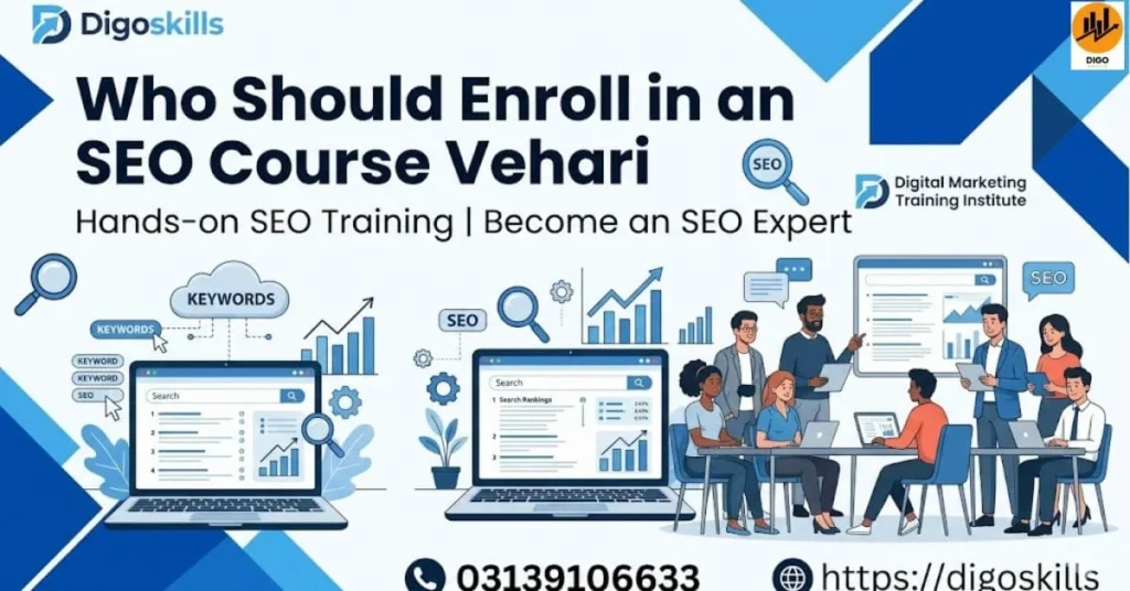 Who Should Enroll in an SEO Course Vehari