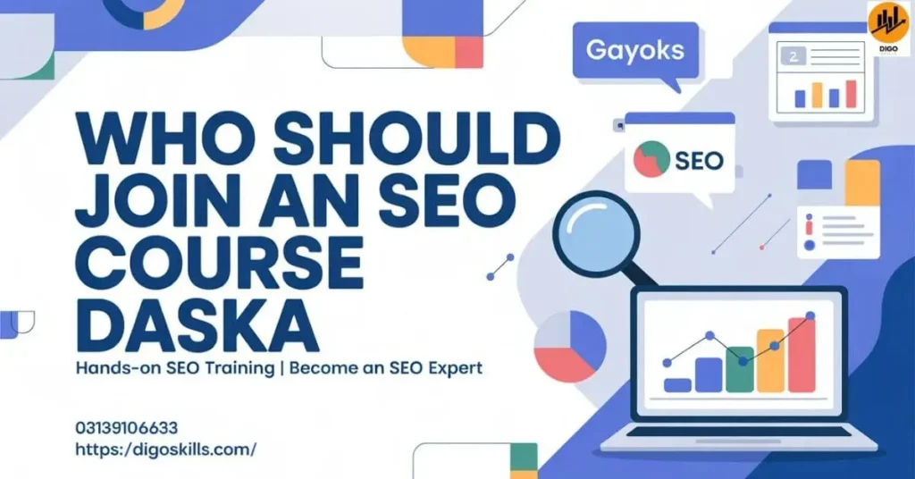 Who Should Join an SEO Course Daska