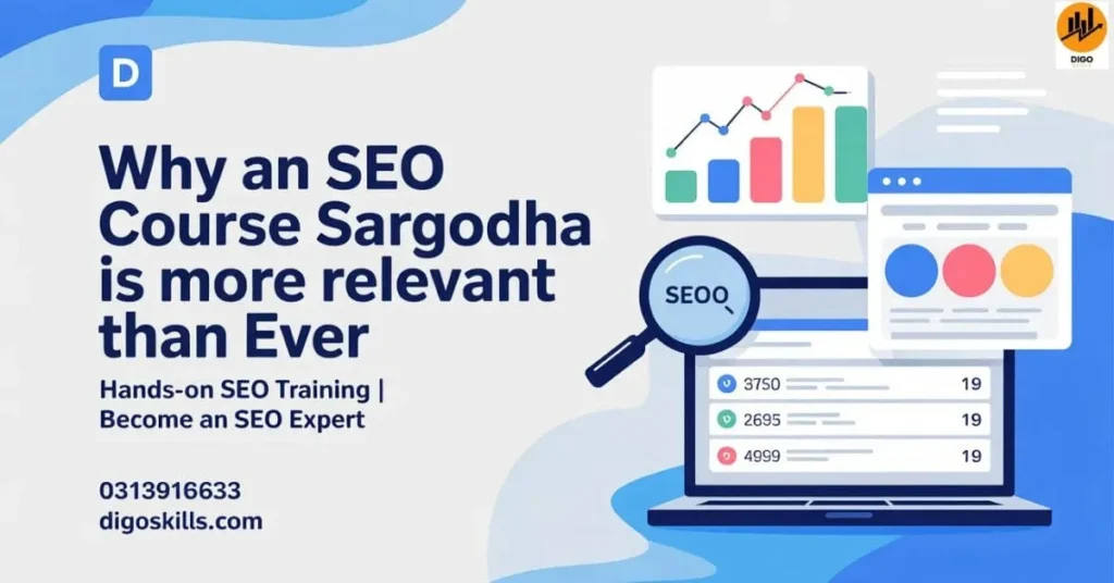 Why an Seo Course Sargodha Is More Relevant Than Ever