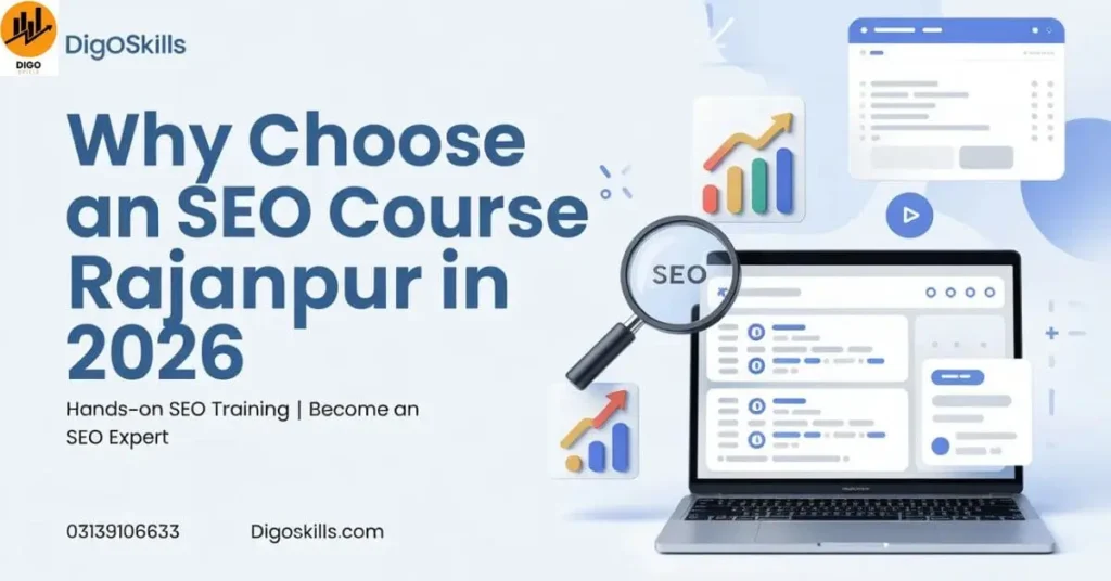 Why Choose an SEO Course Rajanpur in 2026