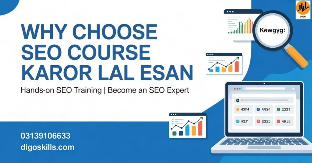 Why Choose SEO Course Karor Lal Esan