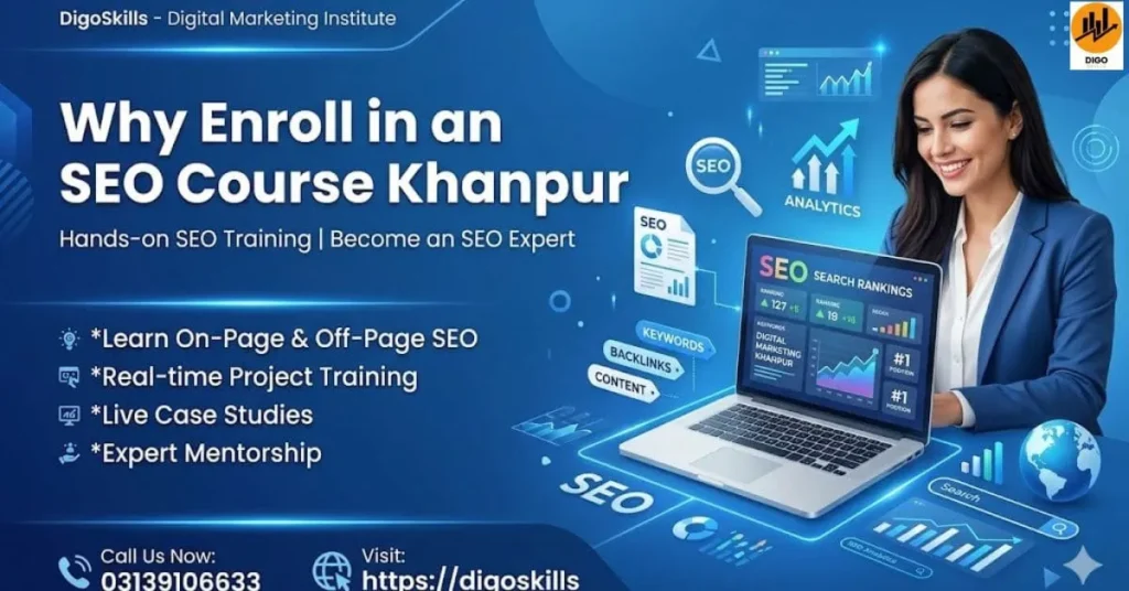 Why Enroll in an SEO Course Khanpur