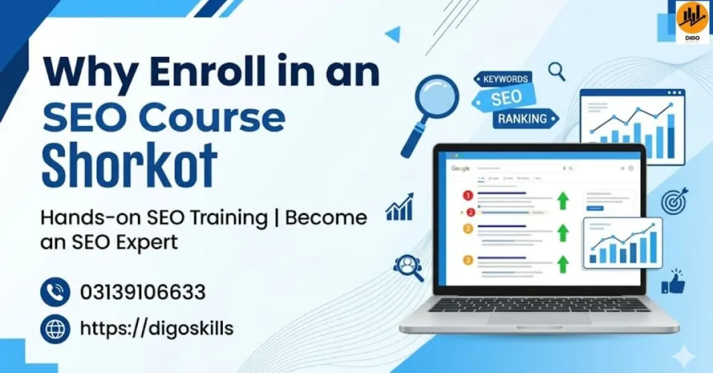 Why Enroll in an SEO Course Shorkot