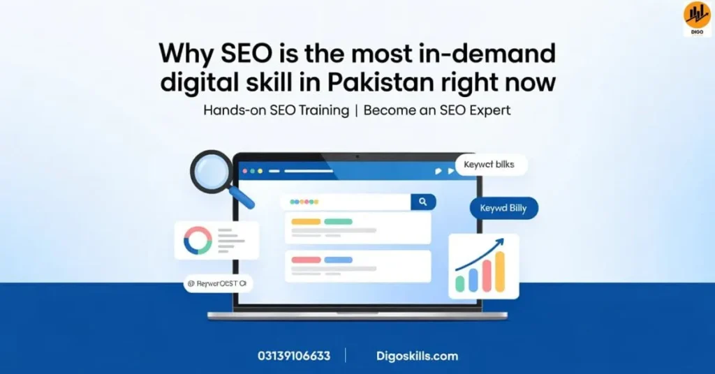 Why SEO Is the Most In-Demand Digital Skill in Pakistan Right Now