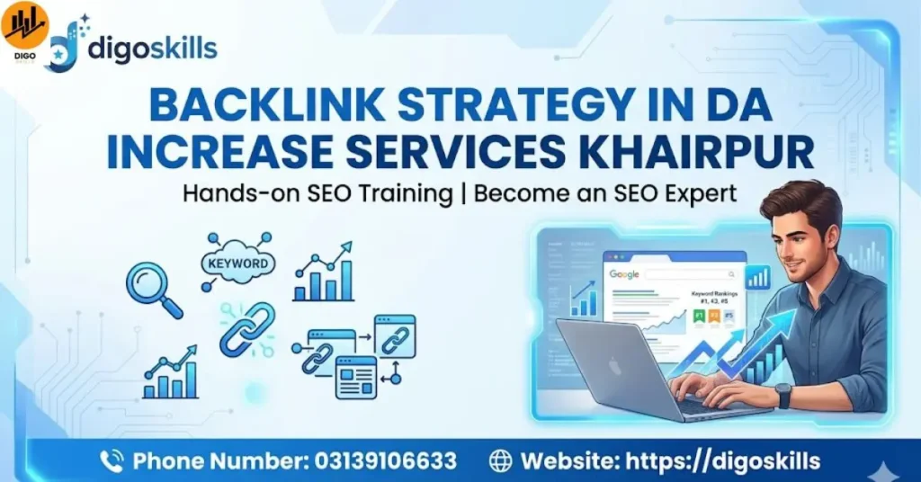 Backlink Strategy in DA Increase Services Khairpur