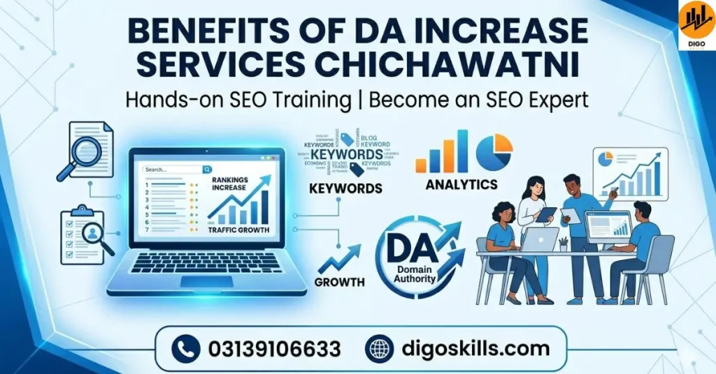 Benefits of DA Increase Services Chichawatni