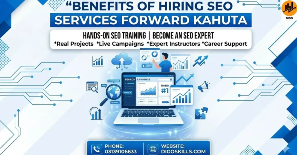 Benefits of hiring SEO services Forward Kahuta