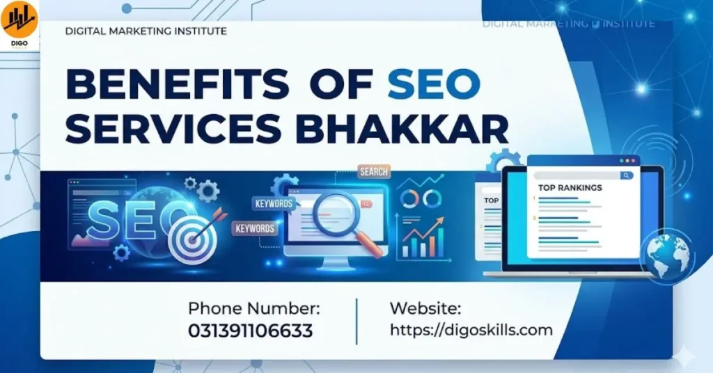 Benefits of Seo Services Bhakkar