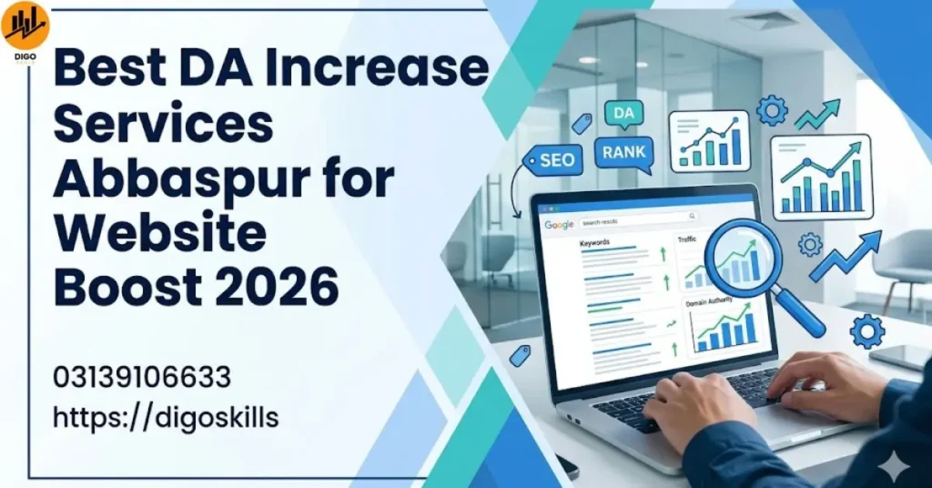 Best DA Increase Services Abbaspur for Website Boost 2026