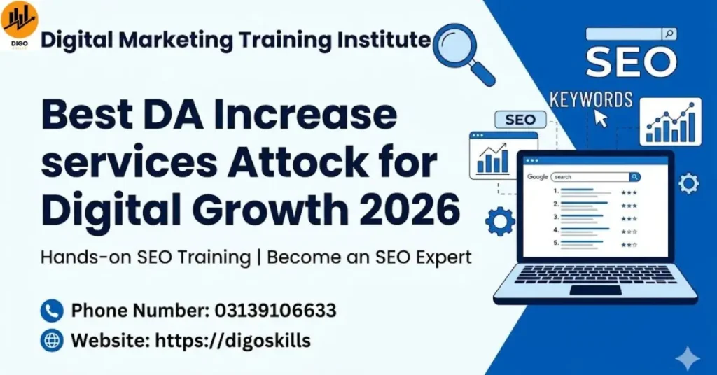 Best DA Increase services Attock for Digital Growth 2026