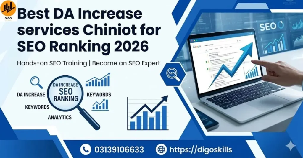 Best DA Increase services Chiniot for SEO Ranking 2026