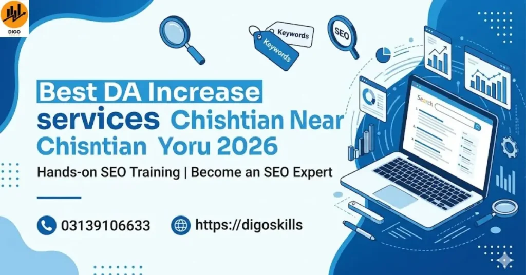 Best DA Increase services Chishtian Near You 2026