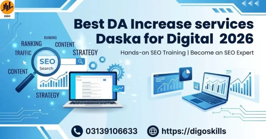 Best DA Increase services Daska for Digital 2026