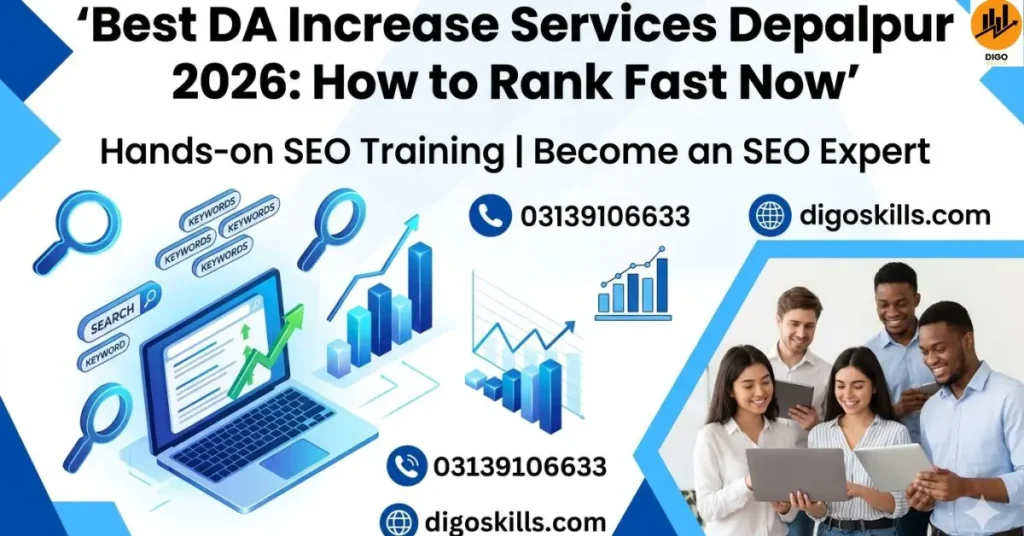 Best DA Increase Services Depalpur 2026: How to Rank Fast