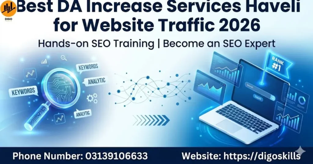 Best DA Increase Services Haveli for Website Traffic 2026