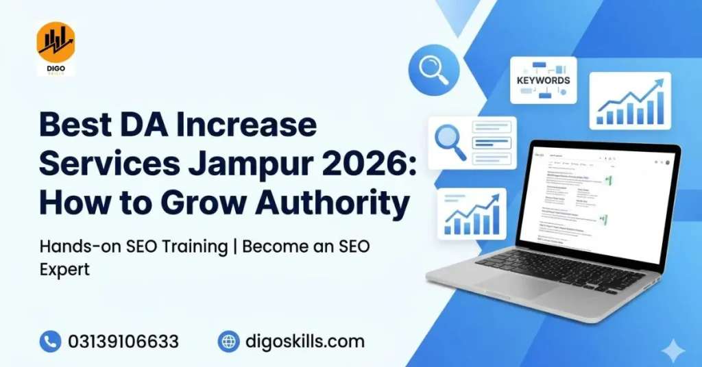Best DA Increase Services Jampur 2026: How to Grow Authority