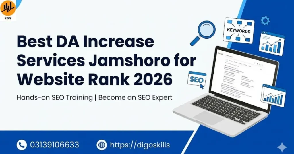 Best DA Increase Services Jamshoro for Website Rank 2026