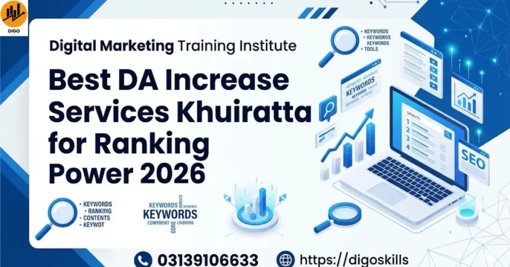 Best DA Increase Services Khuiratta for Ranking Power 2026