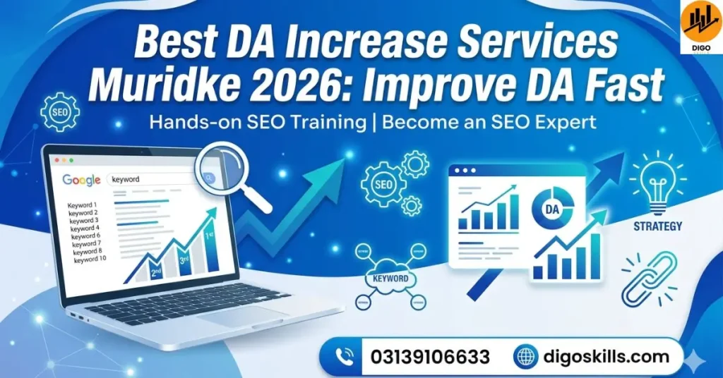 Best DA Increase Services Muridke 2026: Improve DA Fast