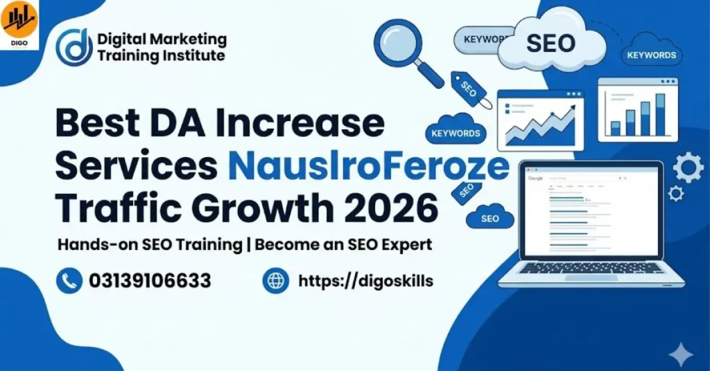 Best DA Increase Services Naushahro Feroze Traffic Growth 2026