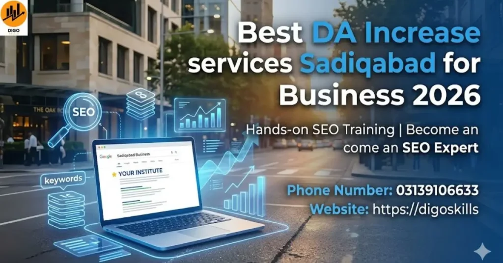Best DA Increase services Sadiqabad for Business 2026