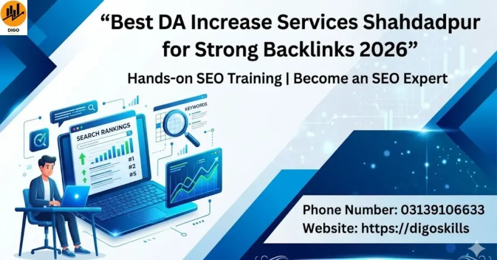 Best DA Increase Services Shahdadpur for Strong Backlinks 2026