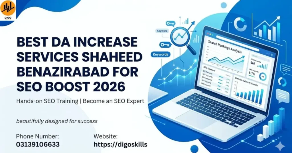 Best DA Increase Services Shaheed Benazirabad for SEO Boost 2026